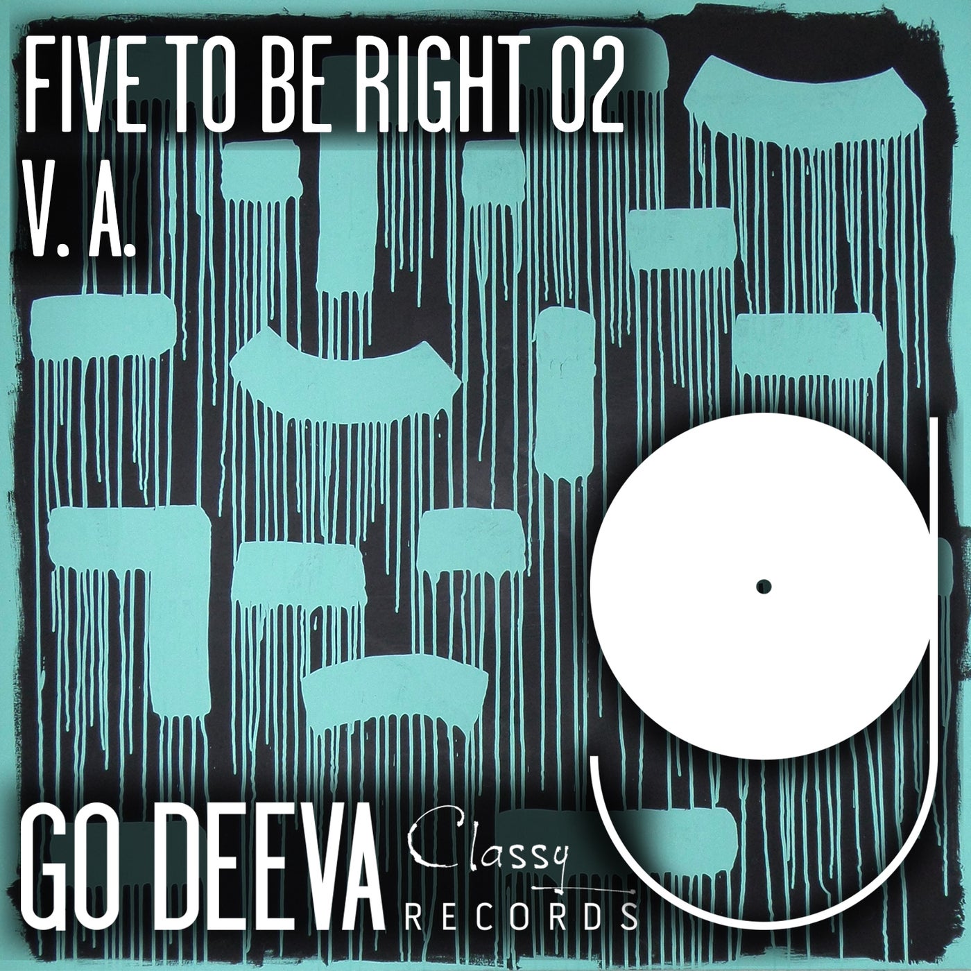 VA – FIVE TO BE RIGHT 02 [GDC056]